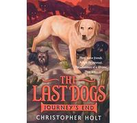 The Last Dogs: Journey's End