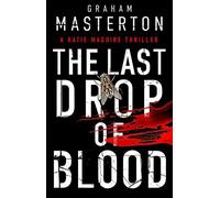 The Last Drop Of Blood