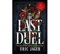 The Last Duel by Eric Jager Eric Jager (Auteur)