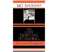 The Last Egyptian Standing