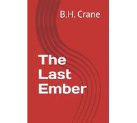 The Last Ember