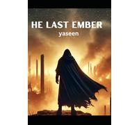 The Last Ember