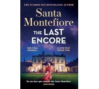 The Last Encore: The breathtaking and unforgettable new novel from the number one bestselling author!