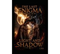 THE LAST ENIGMA VOL 18: LIGTH AND SHADOW / SAGA