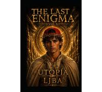 THE LAST ENIGMA VOL 8: UTOPÍA / SAGA