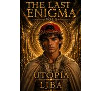 THE LAST ENIGMA VOL 8: UTOPÍA / SAGA