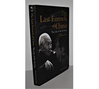 The Last Eunuch of China