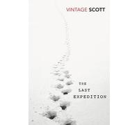 [(The Last Expedition)] [by: Captain Robert Falcon Scott]