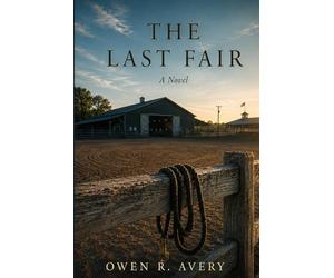 The Last Fair: A Novel