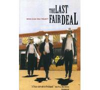 The Last Fair Deal