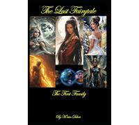 The Last Fairytale: The First Family