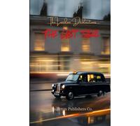 The Last Fare: The London Deductions