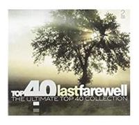 Various Artists - Top 40-Last Farewell [Import]