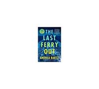 The Last Ferry Out