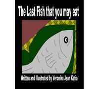 The last fish that you may eat
