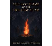 The Last Flame of the Hollow Scar