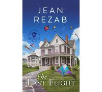 The Last Flight Crocus Hill Inn, #4 - Jean Rezab - Mary Schmitz - ebook (ePub) - Livre