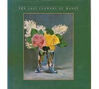 The Last Flowers of Manet