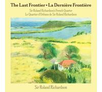 The Last Frontier: Sir Roland Richardson’s French Quarter