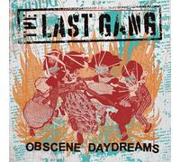 The Last Gang - Obscene Daydreams [Vinyl LP]