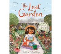 The Last Garden