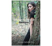 The Last Goddess Of Darkness
