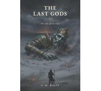 THE LAST GODS: The Ash of the Gods