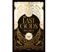 The Last Gods - tome 1