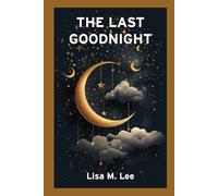The Last Goodnight