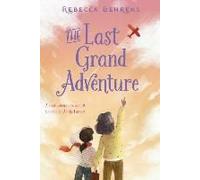 The Last Grand Adventure