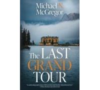 The Last Grand Tour