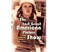 The Last Great American Picture Show