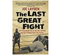The Last Great Fight
