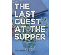 The Last Guest at the Supper