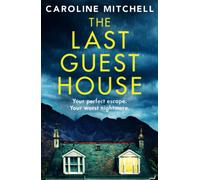 The Last Guest House