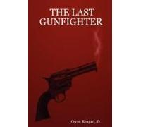 The Last Gunfighter