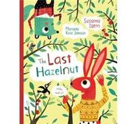 The Last Hazelnut by Susanna Isern Susanna Isern (Auteur)