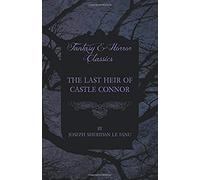 The Last Heir Of Castle Connor