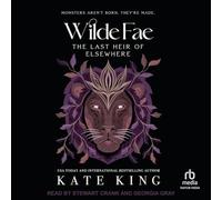The Last Heir of Elsewhere (Wilde Fae)