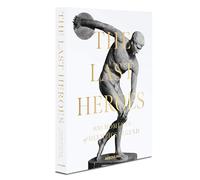 The Last Heroes: 100 moments of Olympics Legend