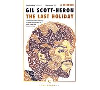 The Last Holiday: A Memoir