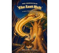 The Last Holt: A Tale of the Seven Setts