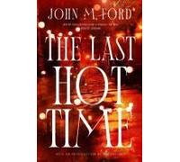 The Last Hot Time