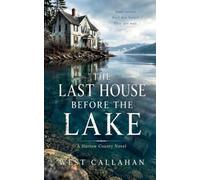 The Last House Before the Lake