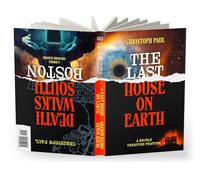 The Last House on Earth / Death Walks South Boston