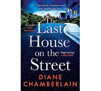 The Last House on the Street: A gripping, moving story of family secrets from the bestselling author