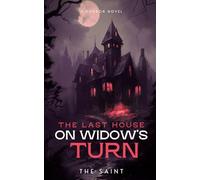 The Last House on Widow's Turn