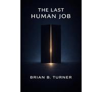 The Last Human Job