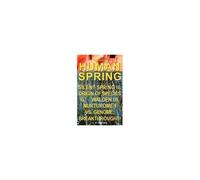 The Last Human Spring