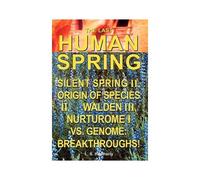 The Last Human Spring